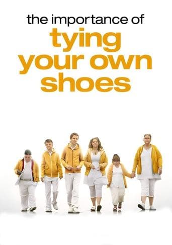 Movie poster for The Importance of Tying Your Own Shoes