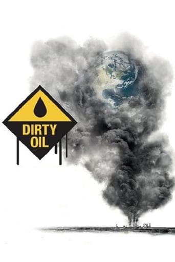 Movie poster for Dirty Oil