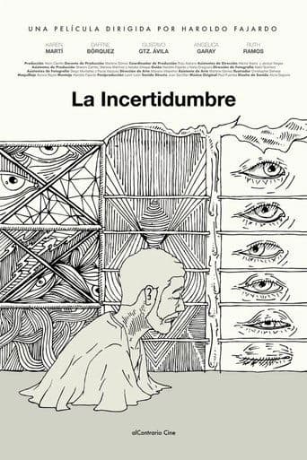 Movie poster for La Incertidumbre
