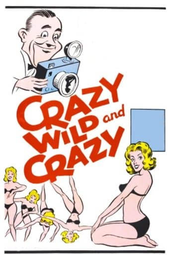 Movie poster for Crazy Wild and Crazy