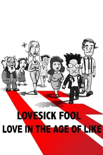 Movie poster for Lovesick Fool - Love in the Age of Like
