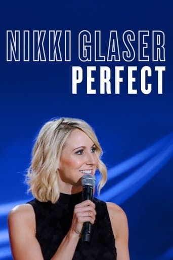 Movie poster for Nikki Glaser: Perfect
