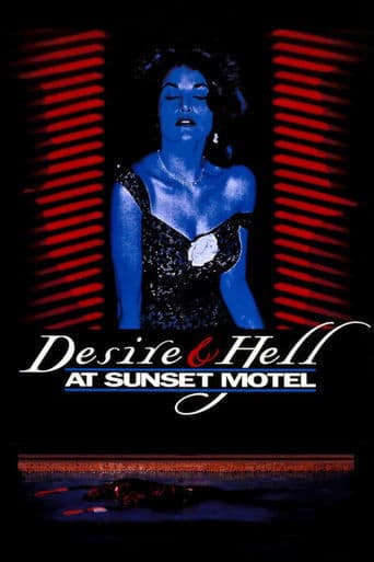 Movie poster for Desire and Hell at Sunset Motel