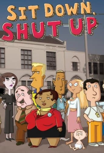 Movie poster for Sit Down Shut Up