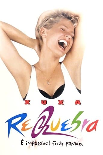 Movie poster for Xuxa Requebra