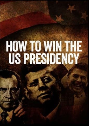 Movie poster for How to Win the US Presidency