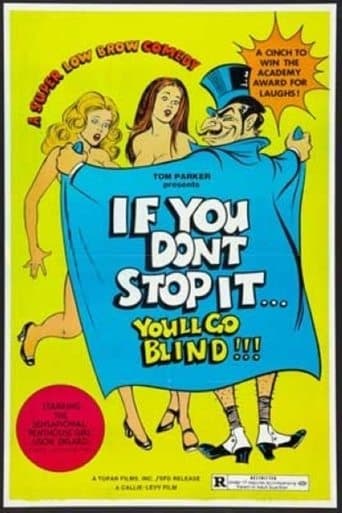 Movie poster for If You Don't Stop It...You'll Go Blind!!!
