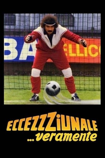 Movie poster for Eccezzziunale... veramente