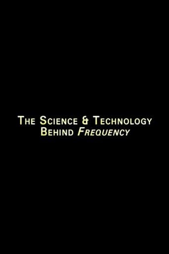 Movie poster for The Science And Technology Behind 'Frequency'