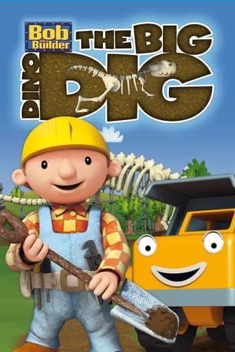 Movie poster for Bob the Builder: The Big Dino Dig