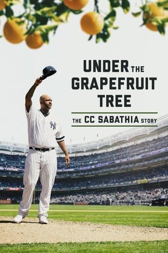 Movie poster for Under The Grapefruit Tree: The CC Sabathia Story