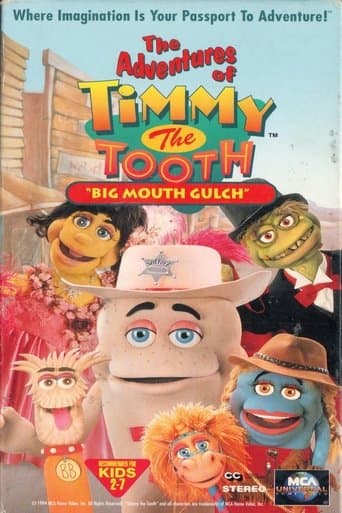 Movie poster for The Adventures of Timmy the Tooth: Big Mouth Gulch