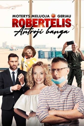 Movie poster for Moterys meluoja geriau. Robertėlis: Antroji banga