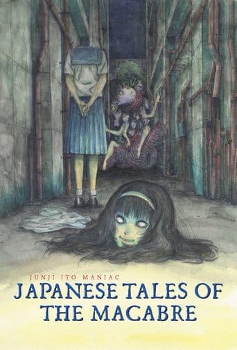 Movie poster for Junji Ito Maniac: Japanese Tales of the Macabre