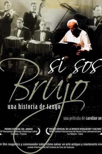 Movie poster for Si Sos Brujo: A Tango Story