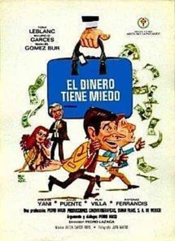Movie poster for El dinero tiene miedo