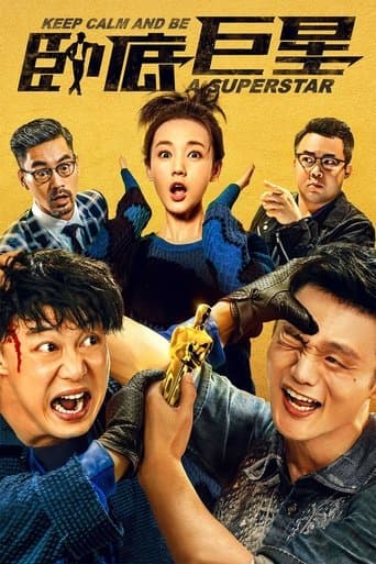 Movie poster for Keep Calm and Be a Superstar