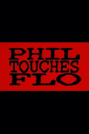 Movie poster for Phil Touches Flo