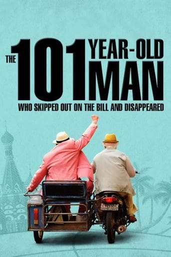 Movie poster for The 101-Year-Old Man Who Skipped Out on the Bill and Disappeared