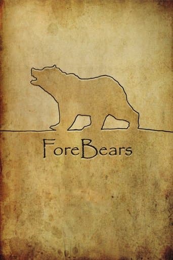 Movie poster for ForeBears