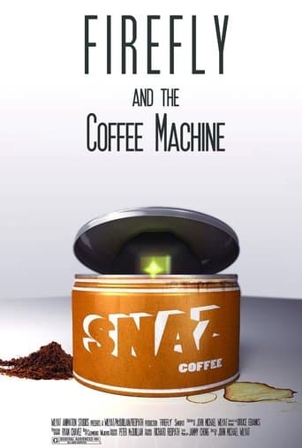 Movie poster for Firefly and the Coffee Machine