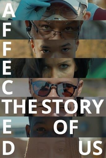 Movie poster for Affected: The Story of US