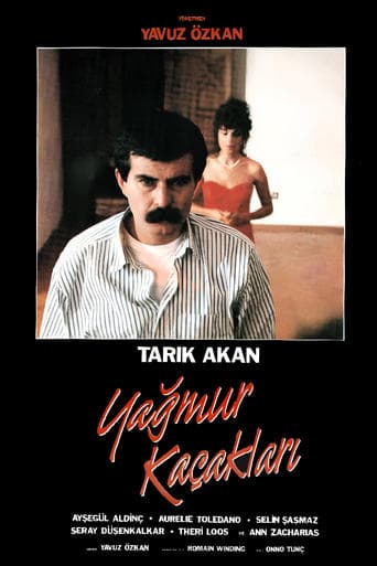 Movie poster for Yağmur Kaçakları