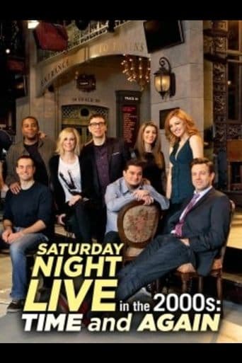 Movie poster for Saturday Night Live in the 2000s: Time and Again