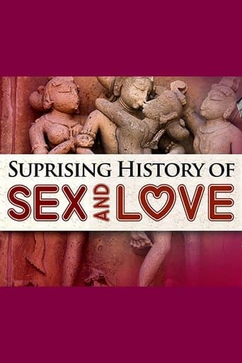 Movie poster for The Surprising History of Sex and Love