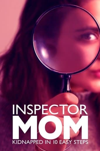 Movie poster for Inspector Mom: Kidnapped in Ten Easy Steps