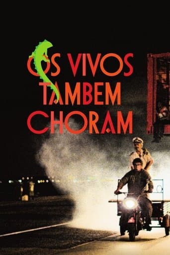 Movie poster for Os Vivos Também Choram