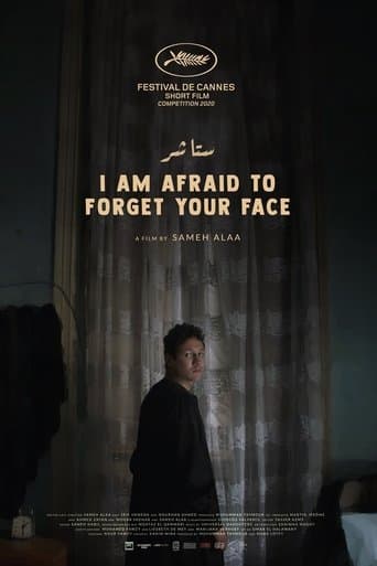 Movie poster for I Am Afraid to Forget Your Face