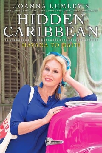 Movie poster for Joanna Lumley's Hidden Caribbean: Havana to Haiti