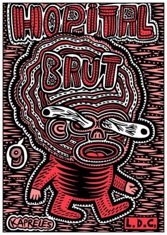 Movie poster for Hopital Brut