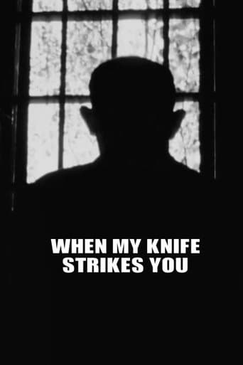 Movie poster for When My Knife Strikes You