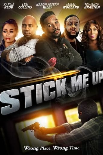 Movie poster for Stick Me Up