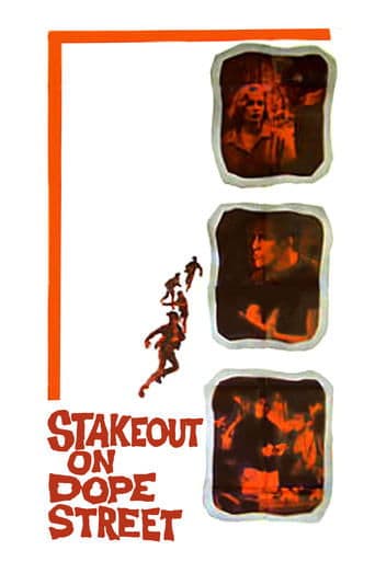 Movie poster for Stakeout on Dope Street
