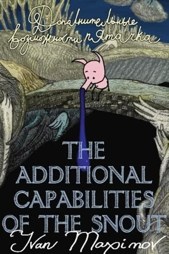Movie poster for The Additional Capabilities of the Snout