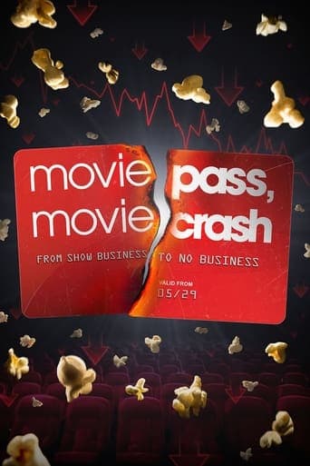 Movie poster for MoviePass, MovieCrash