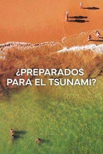Movie poster for ¿Preparados para el Tsunami?