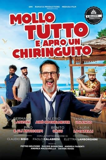 Movie poster for Mollo tutto e apro un chiringuito