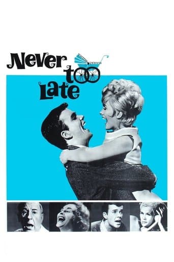 Movie poster for Never Too Late