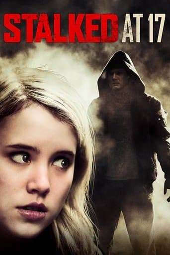 Movie poster for Stalked at 17