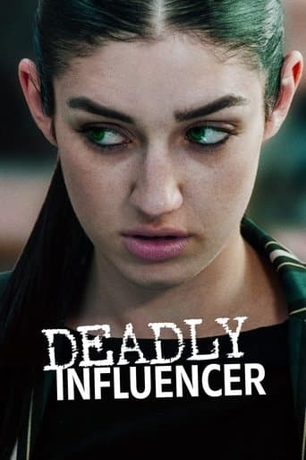 Movie poster for Deadly Influencer