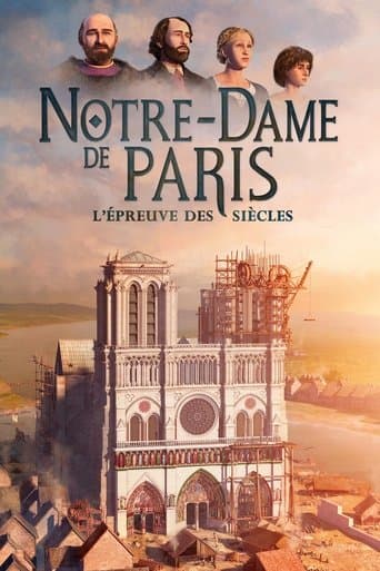 Movie poster for Notre Dame de Paris: The Ordeal of the Centuries