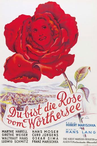 Movie poster for Du bist die Rose vom Wörthersee