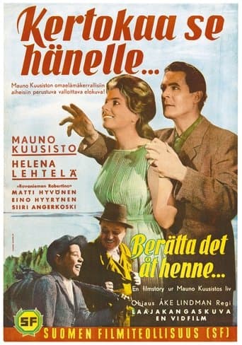 Movie poster for Kertokaa se hänelle…