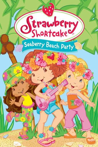 Movie poster for Strawberry Shortcake: Seaberry Beach Party