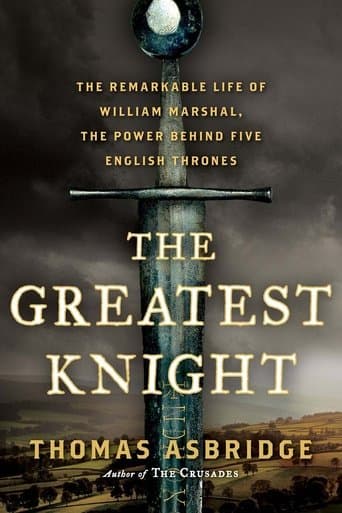Movie poster for The Greatest Knight - William the Marshal