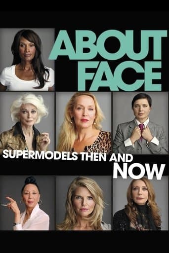 Movie poster for About Face: Supermodels Then and Now